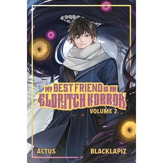 (英文圖書) My Best Friend Is an Eldritch Horror (Light Novel) Vol. 2 平裝版, Vault Books, 英文