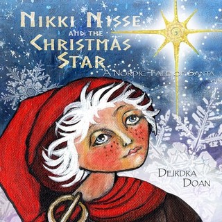 (英文圖書)Nikki Nisse and the Christmas Star: A Nordic Tale of Santa 平裝版, Deirdra Doan, 英文