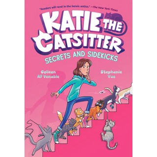 (英文圖書)Katie the Catsitter 3: Secrets and Sidekicks: (A Graphic Novel) 平裝版, Random House Graphic, 英文