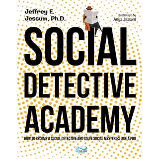 (英文圖書)Social Detective Academy: How to Become a Social Detective and Solve Social Myst... 平裝版, Future Horizons, 英文