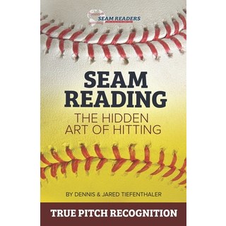 Seam Reading: The Hidden Art Of Hitting 平裝版, Independently Published, 英文