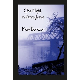 (英文圖書) One Night in Pennsylvania 平裝版, Lulu.com, 英文
