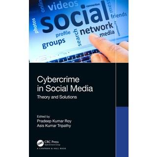(英文圖書) Cybercrime in Social Media: Theory and Solutions 平裝版, CRC Press, 英文