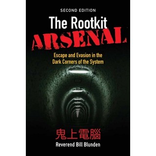 (英文圖書) The Rootkit Arsenal: Escape and Evasion in the Dark Corners of the System: Escape and Evasion... 平裝版, Jones & Bartlett Publishers, 英文