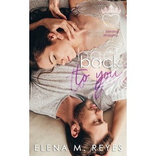 (英文圖書) Back To You 平裝版, Independently Published, 英文