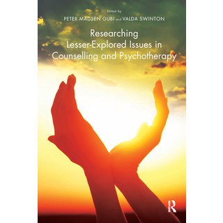 (英文圖書) Researching Lesser-Explored Issues in Counselling and Psychotherapy 精裝版, Routledge, 英文