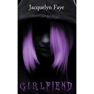 GirlFiend 平裝版, Untold Press, LLC, 英文