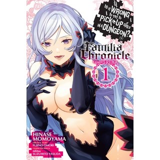 (英文圖書) Is It Wrong to Try to Pick Up Girls in a Dungeon? Familia Chronicle Episode Freya Vol. 1 (Ma... 平裝版, Yen Press, 英文