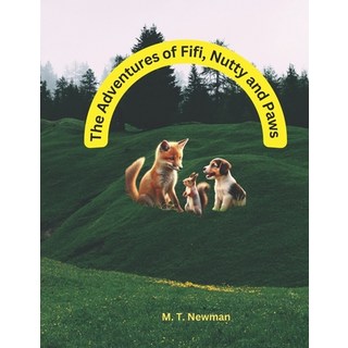 (英文圖書)The Adventures of Fifi Nutty and Paws 平裝版, Independently Published, 英文