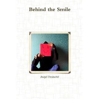 Behind the Smile 平裝版, Lulu.com, 英文