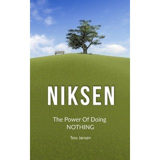 Niksen: The Power Of Doing Nothing 平裝版, BN Publishing, 英語