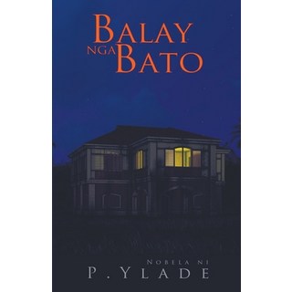 (英文圖書) Balay nga Bato 平裝版, Rogen Garcia, 英文