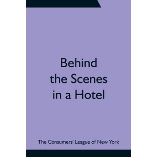 (英文圖書) Behind the Scenes in a Hotel 平裝版, Alpha Edition, 英文