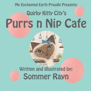(英文圖書)Quirky Kitty City's Purrs n Nip Cafe 平裝版, Sommer Rayn, 英文