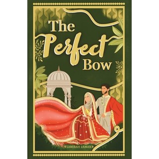 (英文圖書) The Perfect Bow 平裝版, Samirah Zaman, 英文