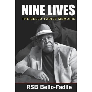 (英文圖書) Nine Lives: The Bello-Fadile Memoirs 平裝版, Premium Times Books, 英文
