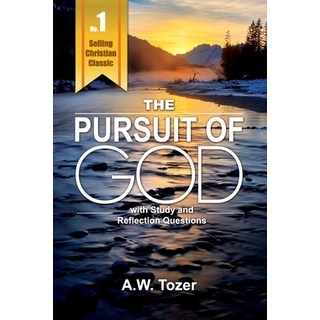 Pursuit of God with Reflection & Study Questions 平裝版, Pursuit of God with Reflect..., 英文