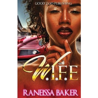 W.I.F.E 平裝版, Good2go Publishing, 英文