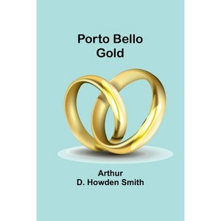 (英文圖書) Porto Bello gold 平裝版, Alpha Edition, 英文