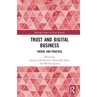 (英文圖書) Trust and Digital Business: Theory and Practice 精裝版, Routledge, 英文