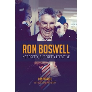 (英文圖書) Ron Boswell: Not pretty but pretty effective 平裝版, Connor Court Publishing Pty..., 英文