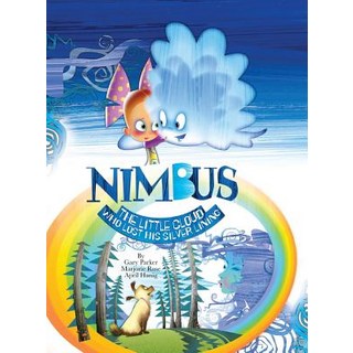 (英文圖書)Nimbus The Little Cloud Who Lost His Silver Lining 精裝版, Williams Publishing, 英文
