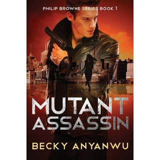 (英文圖書) Mutant Assassin 平裝版, Next Chapter, 英文
