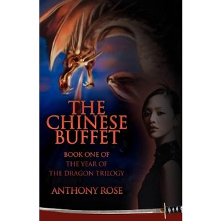 (英文圖書)The Chinese Buffet: Book One of the Year of the Dragon Trilogy 平裝版, iUniverse, 英文