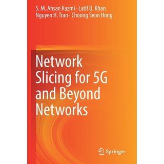 Network Slicing for 5g and Beyond Networks 平裝版, Springer, 英文