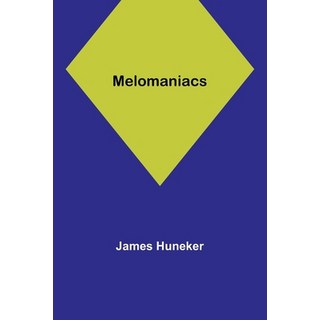 (英文圖書) Melomaniacs 平裝版, Alpha Edition, 英文