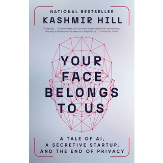 (英文圖書) Your Face Belongs to Us: A Tale of Ai a Secretive Startup and the End of Privacy 平裝版, Random House Trade, 英文