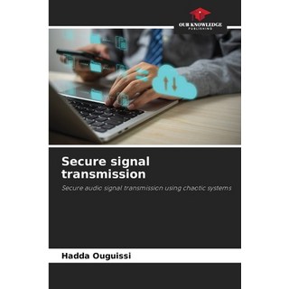 (英文圖書) Secure signal transmission 平裝版, Our Knowledge Publishing, 英文