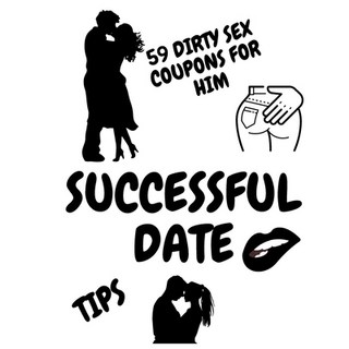 Successful Date Tips 59 Dirty Sex Coupons for Him: Sex Vouchers for Man Gift for Boyfriend or Housba... 平裝版, Independently Published, 英文