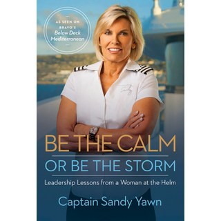 (英文圖書) Be the Calm or Be the Storm: Leadership Lessons from a Woman at the Helm 平裝版, Hay House Business, 英文