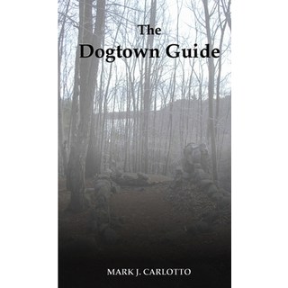 (英文圖書) The Dogtown Guide 平裝版, Lulu.com, 英文
