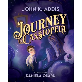(英文圖書) Journey to Cassiopeia 平裝版, Ae Press, 英文
