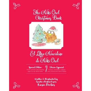 (英文圖書) The Niki Owl Christmas Book - El Libro Navideño de Niki Owl 平裝版, Niki Owl Books, 英文