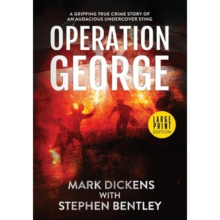(英文圖書) Operation George: A Gripping True Crime Story of an Audacious Undercover Sting 平裝版, Hendry Publishing, 英文