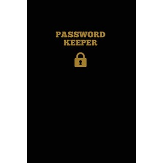 Password Keeper: Keep Internet Passwords Website Address and Usernames Information Logbook Organiz... 平裝版, Amy Newton, 英文