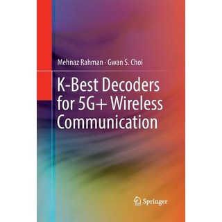 (英文圖書) K-Best Decoders for 5g+ Wireless Communication 平裝版, Springer, 英文