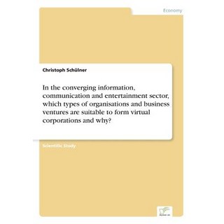 在融合資訊通訊和娛樂領域，哪些類型的組織和..., 文憑網