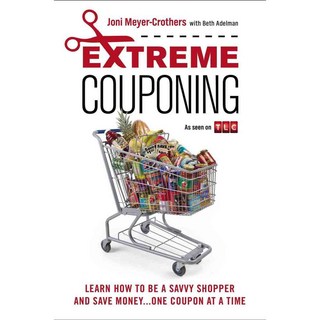Extreme Couponing: Learn How to Be a Savvy Shopper and Save Money... One Coupon at a Time, 伯克利酒吧集團