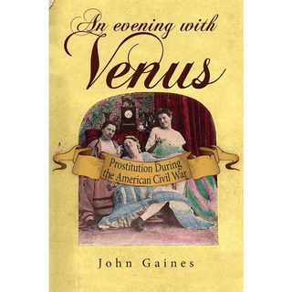 維納斯之夜：美國內戰期間的賣淫, 州議會大廈公關