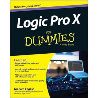 Logic Pro X 傻瓜版, 對於傻瓜來說