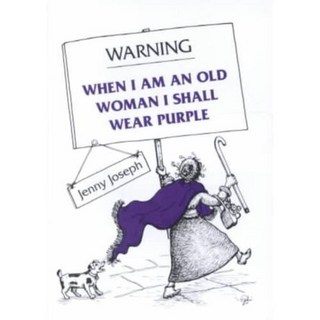 警告當我是老太婆時我要穿紫色衣服, 紀念品有限公司