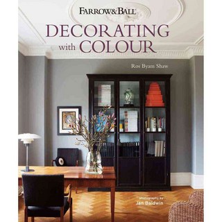 Farrow & Ball Decorating With Colour, Ryland Peters & Small