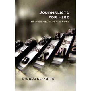 僱用記者：中央情報局如何購買新聞, 下一篇啟示錄