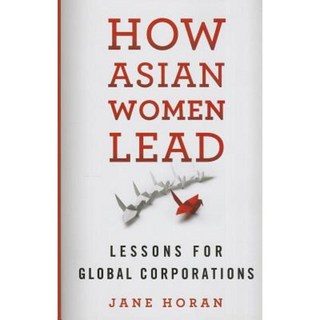 亞洲女性如何領導：跨國公司的教訓精裝本, 帕爾格雷夫·麥克米倫