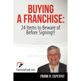 購買特許經營權：簽約前要注意的 24 件事！平裝, 創造空間