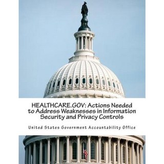 HealthcareGov：需要採取行動解決資訊安全和隱私控制的弱點平裝本, Createspace獨立發布平台